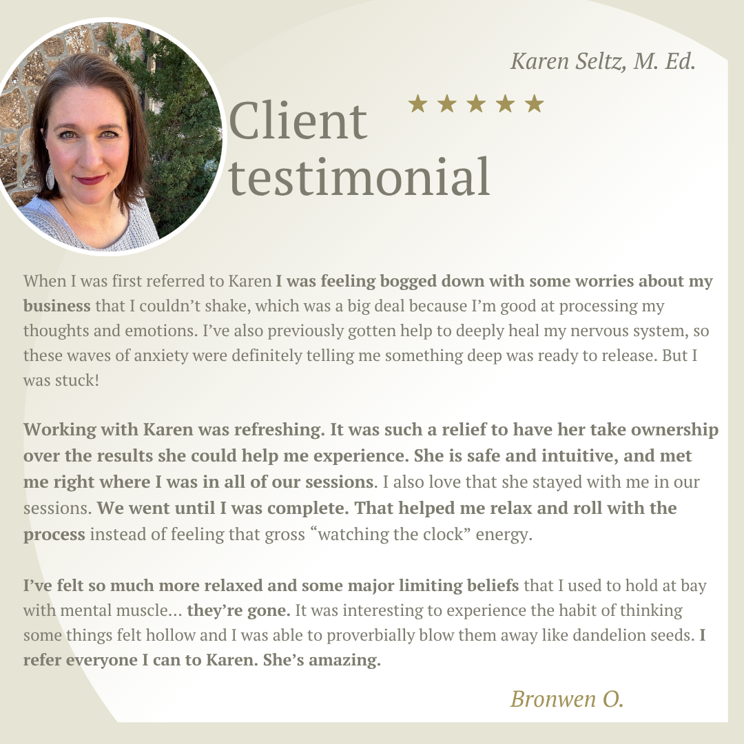 Client testimonial from Bronwen O. about working with Karen Seltz